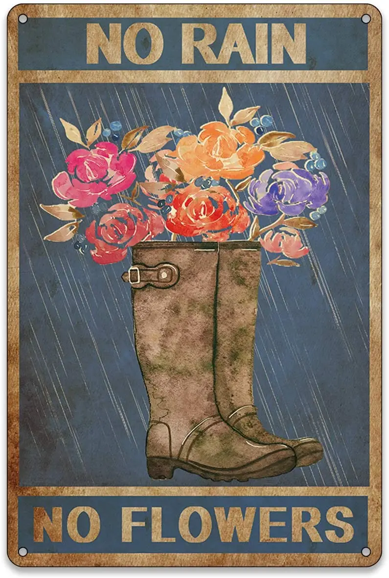 

Interesting quotation house wall decoration garden RETRO art no rain metal flower tin logo rain shoes metal flower Poster