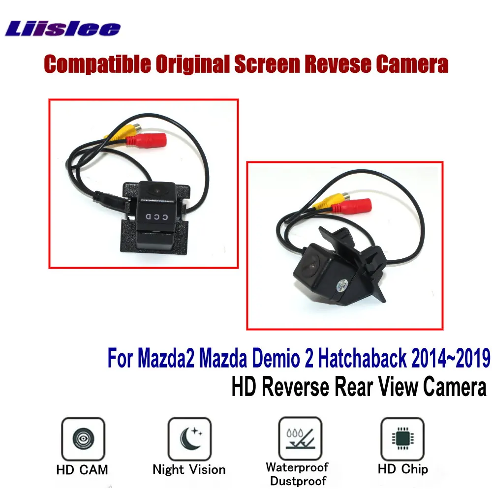 Compatible Original Car Display Reversing Camera For Mazda 2 Mazda2 Hatchaback 2014-2019 Adapted Backup CAM Accessories