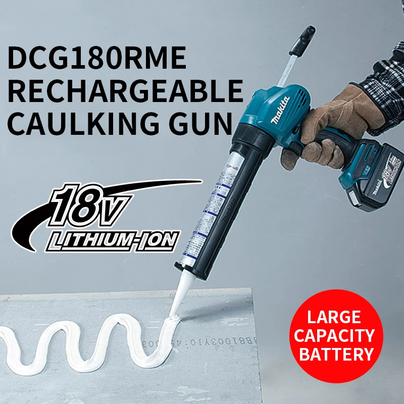 

Makita Rechargeable Caulking Gun DCG180RME Labor-saving Glue Caulking Gun Silicone 18V Lithium Battery