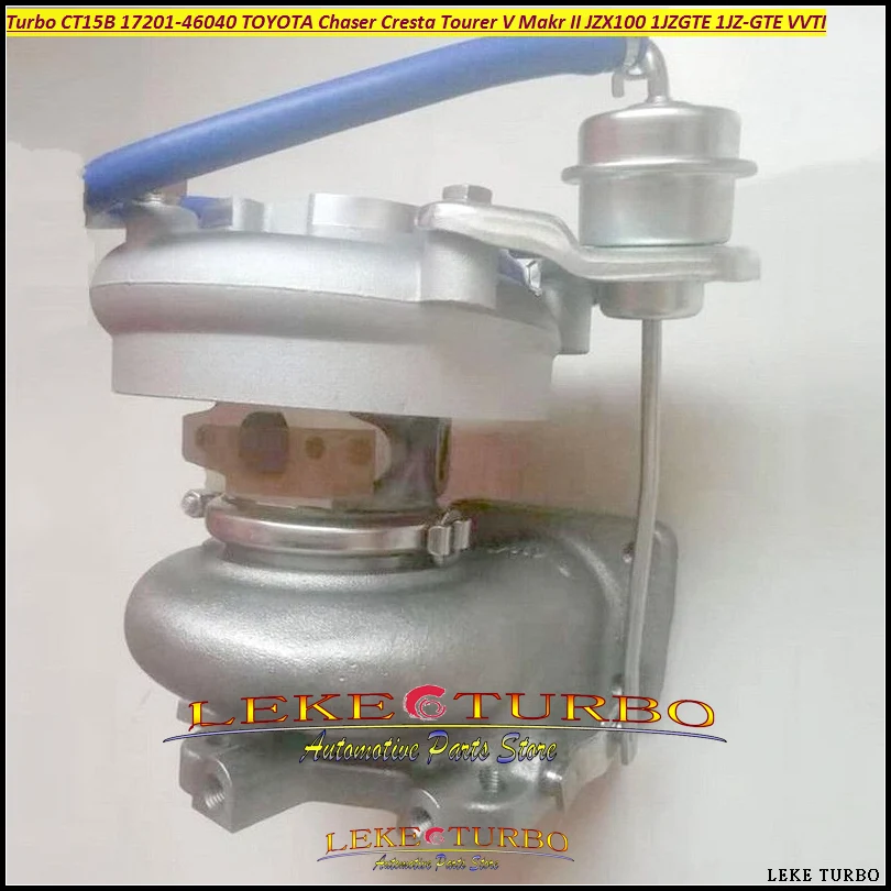 ww CT15B 17201-46040 1720146040 17201-46041 Turbocompresor para TOYOTA Mark II Chaser Cresta Tourer V JZX100 1JZ 1JZ-GTE 1JZ GTE