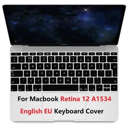 EU For Macbook Retina 12 A1534 Keyboard Film Protector Soft Silicon Keyboard Skin English EU Keyboard Cover