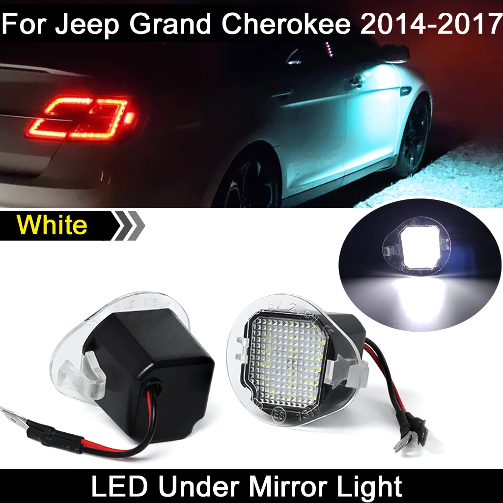 

2Pcs For Jeep Grand Cherokee 2014-2017 White High Brightness LED Side Under Mirror Lamp Puddle Light