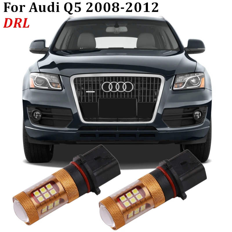 

2PCS For Cars LED DRL daytime running light bulb for 2008 2009 2010 2012 Audi Q5 Q5 8R SUV DRL PSX26W / SH23W / 12277 P13W LED