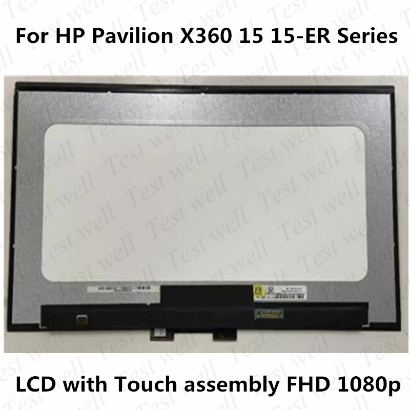 

Original test well 15.6'' For HP Pavilion X360 15 15-ER Series P/N: L73065-JD1 FHD 1920*1080 LCD Touch Screen Digitizer Assembly