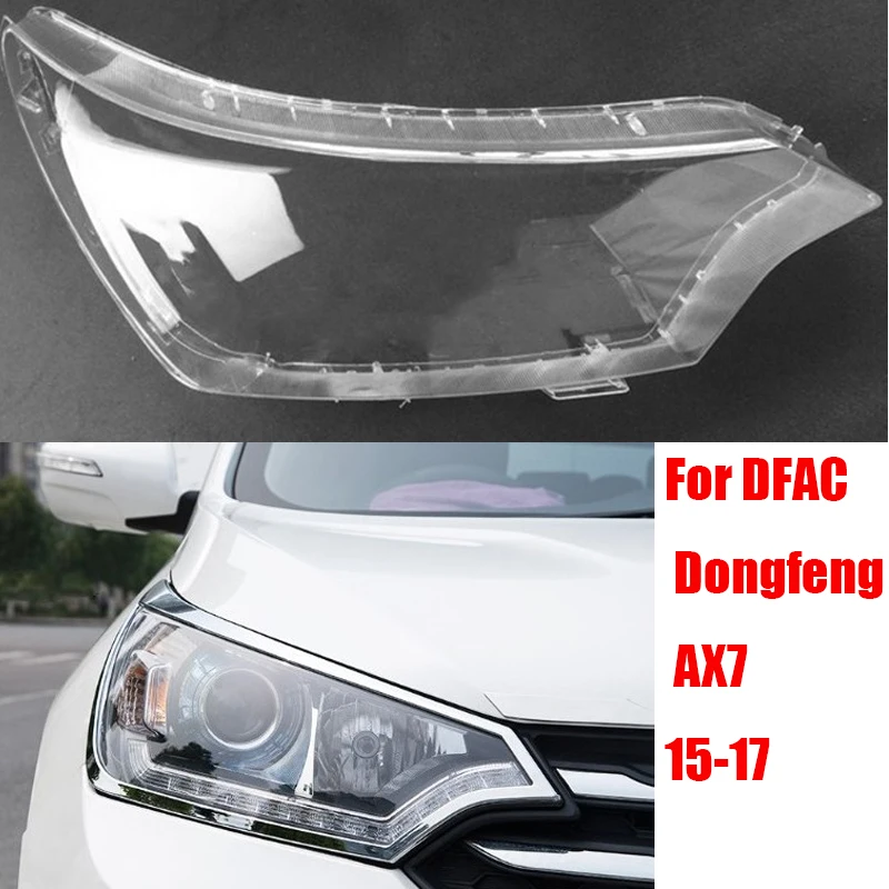 

Headlight Lens for DFAC Dongfeng AX7 2015 2016 2017 Car Headlamp Cover Replacement Auto Shell