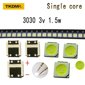 TKDMR-retroiluminación LED de alta potencia, diodo Led 100 Smd de núcleo único o dual, 1,5 W, 3030, 3V, blanco frío, 150LM, 3030 Uds.