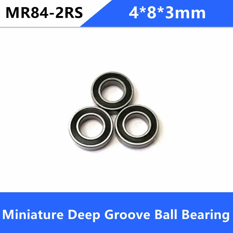 

100pcs MR84RS MR84-2RS MR84 RS 2RS 4x8x3 mm Rubber sealed bearing Miniature deep groove Ball Bearing 4*8*3mm