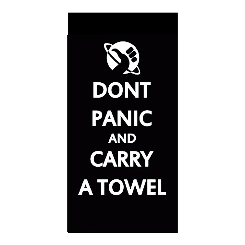 Funny Don\'t Panic And Carry a Towel Beach Bath Towels Joke Cool Sport Gym Towel for Men Hitchhikers Guide To The Galaxy 42 Gifts