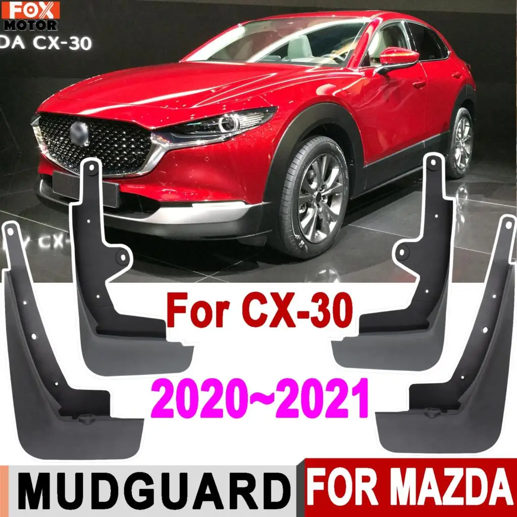 

4Pcs For Mazda CX30 CX-30 2021 2020 Mudflaps Mud Guards Flaps Splash Mudguard Fender Liner Front Rear Accessories Wheel styling