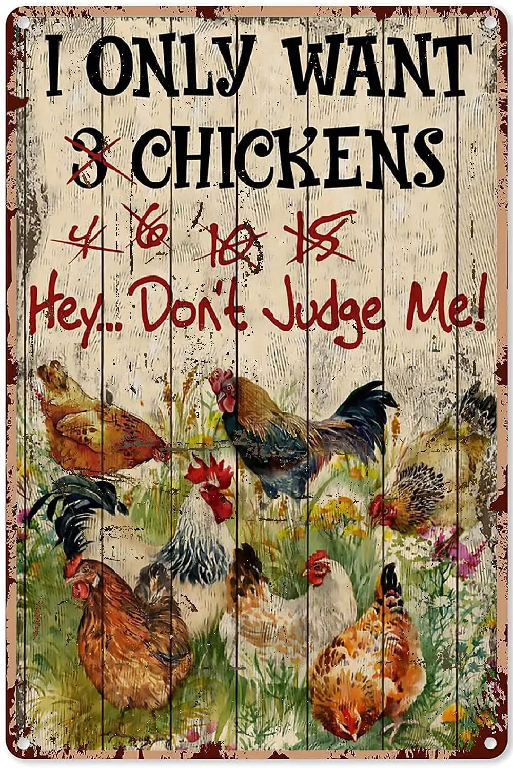 

Modern Retro Metal - I Only Want Don't Judge Me Chickens - Tin Sign ! for Shop/Garage/Bar/Club/Cafe/Wall Decor, 8X12 inches