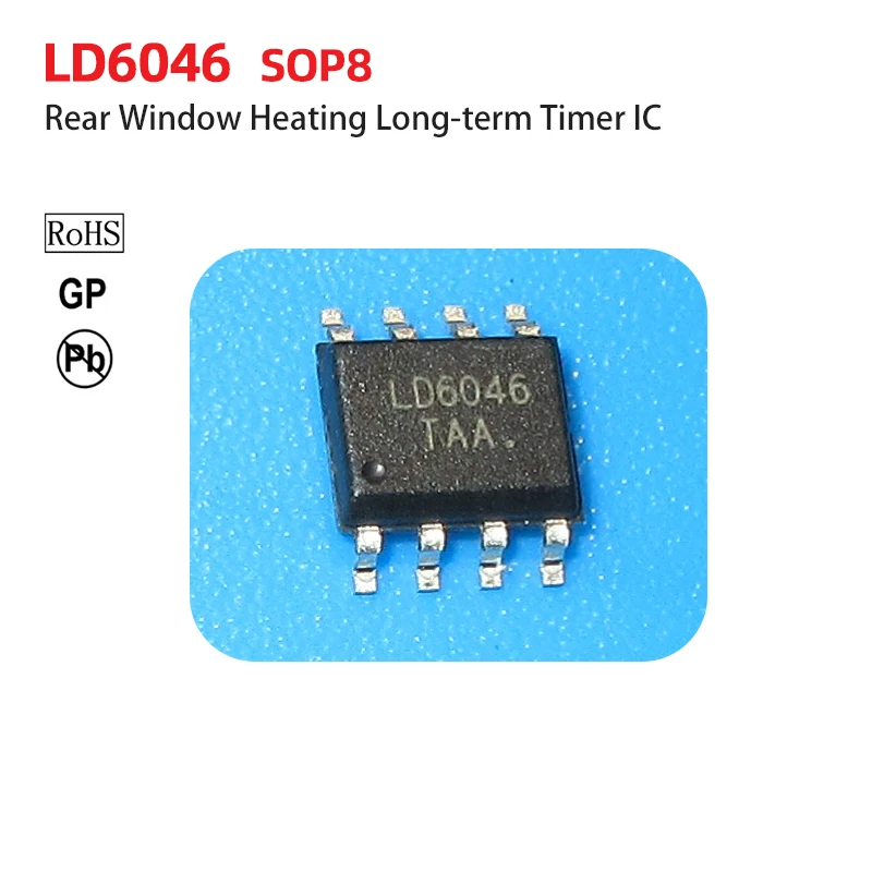 LD6046  U6046B SOP8 Automobile  Rear Window Heating Long-Term Timer IC ASIC ic Integrated circuit