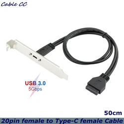 0.5m USB 3.1 Type-C Female to USB 3.0 Motherboard 20Pin Panel Mount Cable With Rear PCI Back Panel Expansion Bracket for PC