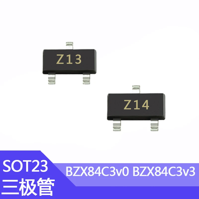 100Pcs BZX84C3v0 BZX84C3v3การพิมพ์ Z13/Z14 SOT-23 Patch ทรานซิสเตอร์3.3V 3V BZX84C4v7 BZX84C5v1 BZX84C7v5 BZX84C8v2 BZX84C9v1