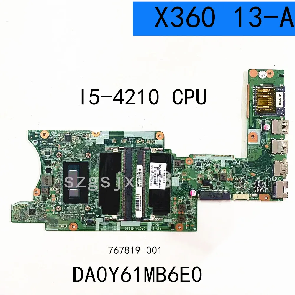 FOR HP Pavilion X360 13-A laptop motherboard 767819-001 767820-001 767820-501 DA0Y61MB6E0 WITH I5-4210 100% fully tested