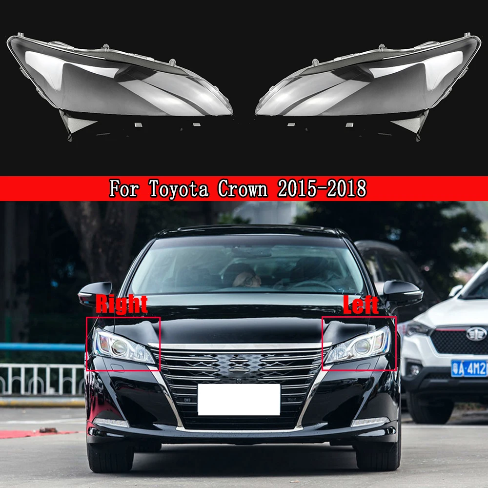 

Front Headlight Cover For Toyota Crown 2015 2016 2017 2018 Headlamp Transparent Lampshade Plexiglass Replace Original Lens