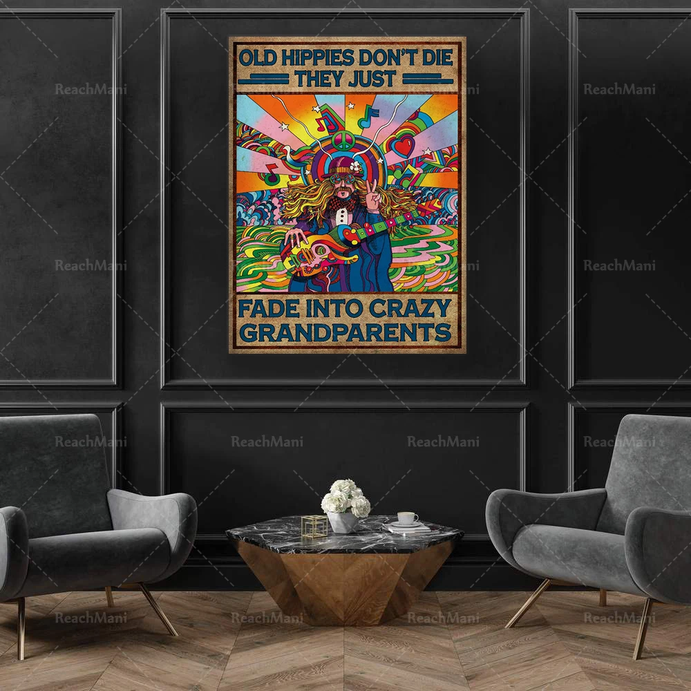 Music Poster, Old Hippies Don't Die Poster, Hippie Poster, Guitarist Gift Hippie Gift, Music Studio Art Hippie Wall Art For Home
