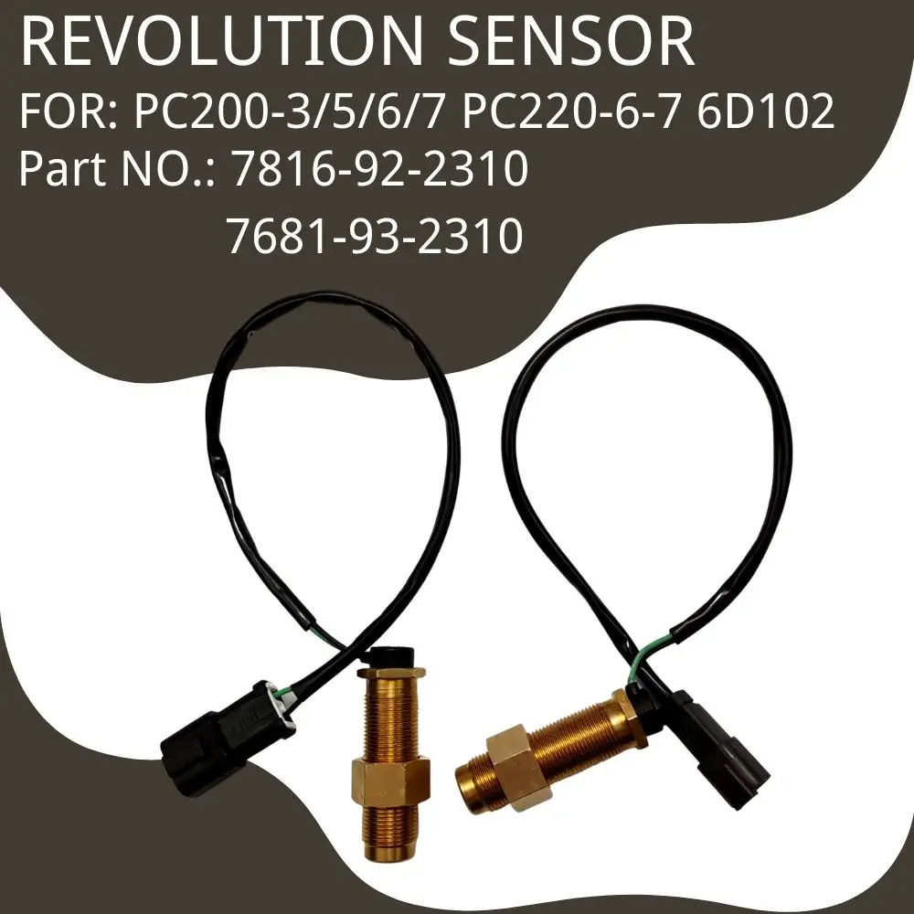 

7861-92-2310 7861-93-2310 Revolution Speed Sensor for KOMATSU Excavator PC200-3/5/6/7 PC220-6-7 6D102 Engine Replacement Parts