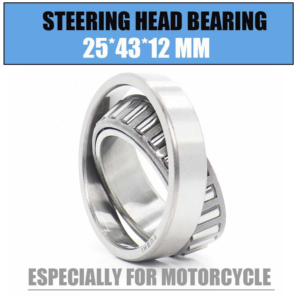 

25*43*12 mm 1PC Steering Head Bearing 254312 Tapered Roller Motorcycle Bearings