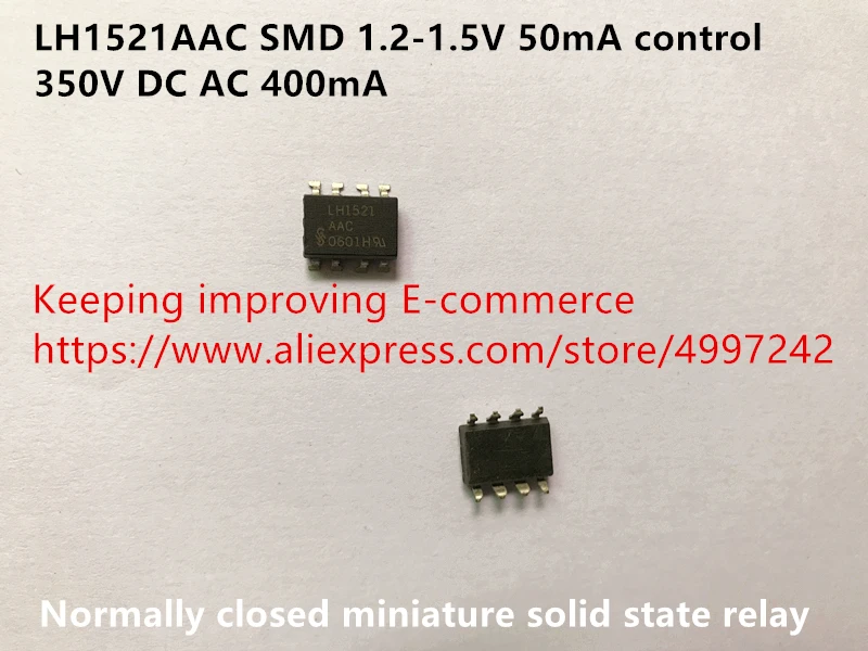 Original new 100% LH1521AAC SMD 1.2-1.5V 50MA control 350V DC AC 400MA normally closed miniature solid state relay