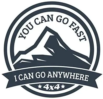 More Shiz You Can Go Fast I Can Go Anywhere 4x4 Vinyl Decal Sticker Car Truck SUV Window Wall Cup Laptop