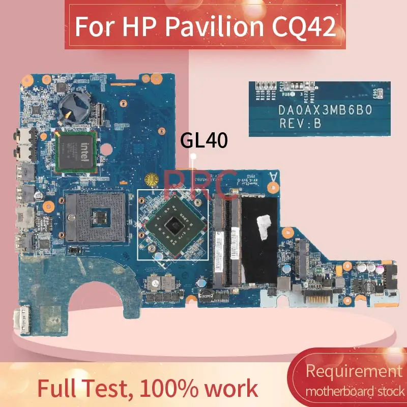 

Для струйного принтера HP Pavilion CQ42 материнская плата для ноутбука DA0AX3MB6B0 GL40 DDR3 материнская плата для ноутбука