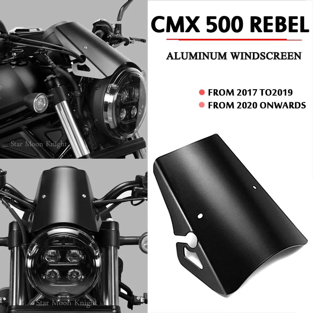 

For Honda CMX500 REBEL 2017-2021 2019 2020 Windshield Wind Aluminum Windscreen Deflector CMX 500 REBEL Motorcycle Accessories