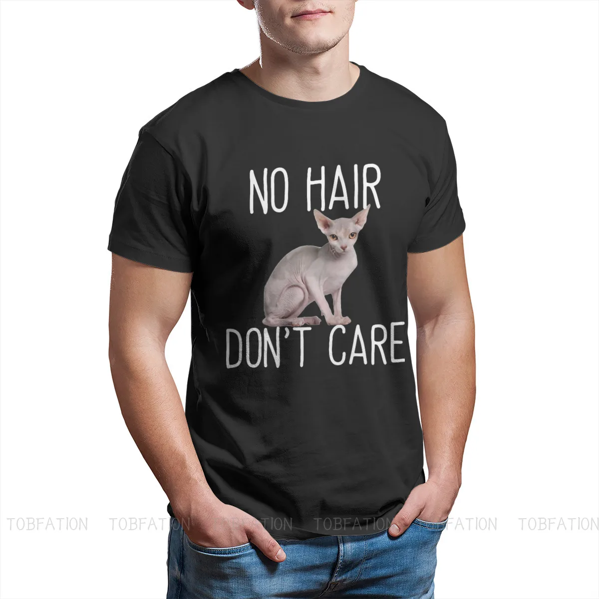 No Hair Dont Care Newest TShirts Canadian Hairless Cat Sphynx Men Style Pure Cotton Tops T Shirt Round Neck Oversized