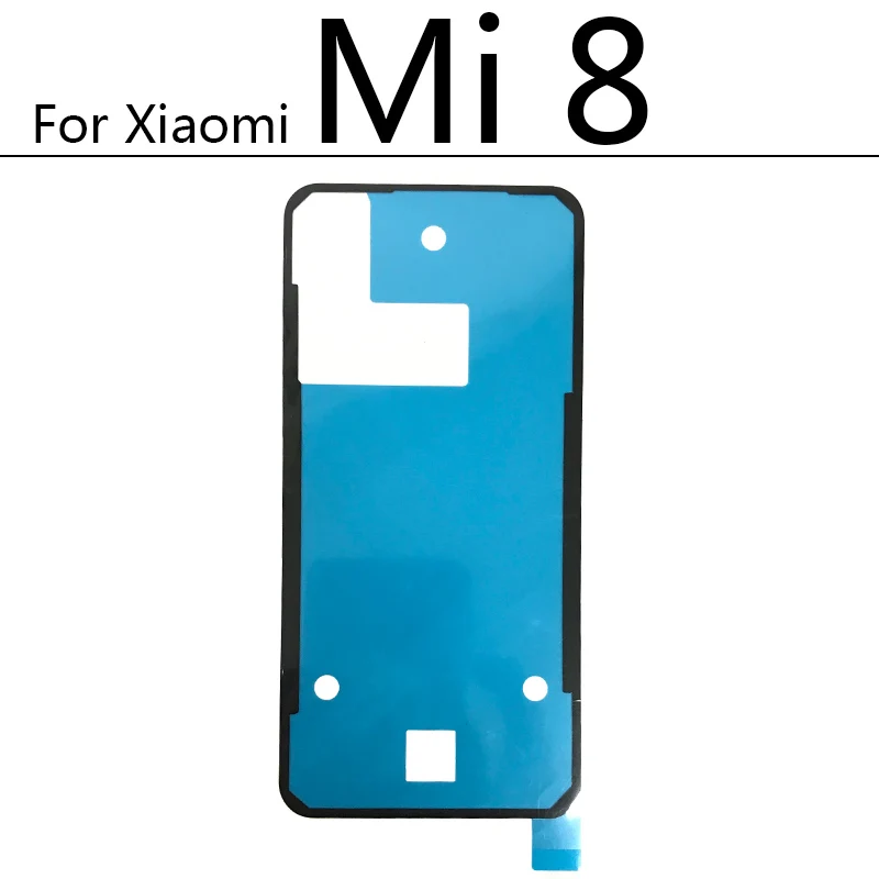 Back Battery Cover Door Sticker Adhesive Glue Tape For Xiaomi Mi 8 9 10 Mi8 Mi9 Mi10 10T Lite Pro A3 Redmi Note 7 8 9 9s 10 Pro