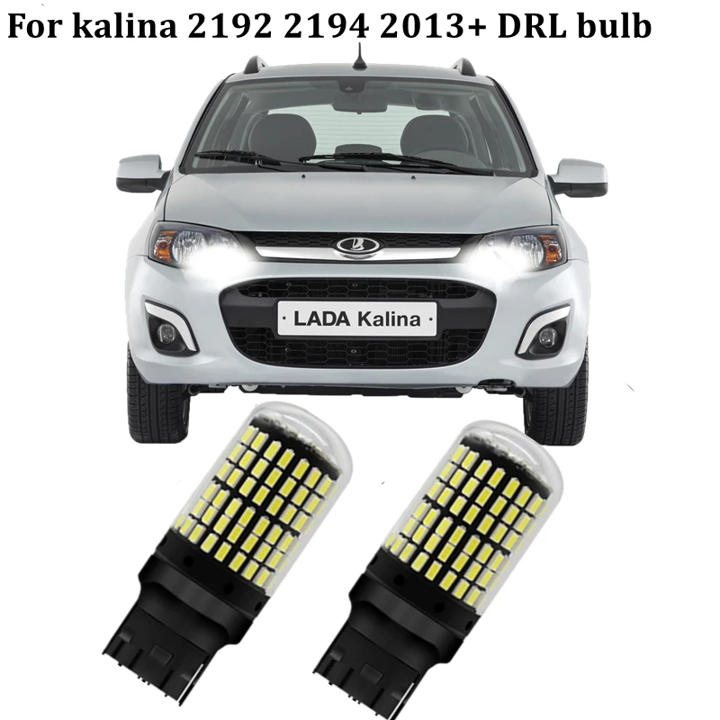 2pcs LED No Error Hyper Flash Bulbs Car DRL Lamp For Lada Kalina 2194 2192 wagon hatchback 2013+ Day light bulbs