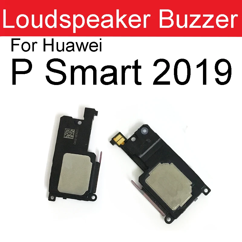 Louder Speaker Ringer For Huawei P Smart + Plus 2021 2020 2019 2018 P Smart S Z Pro Lound Sound Loudspeaker Buzzer Module Parts