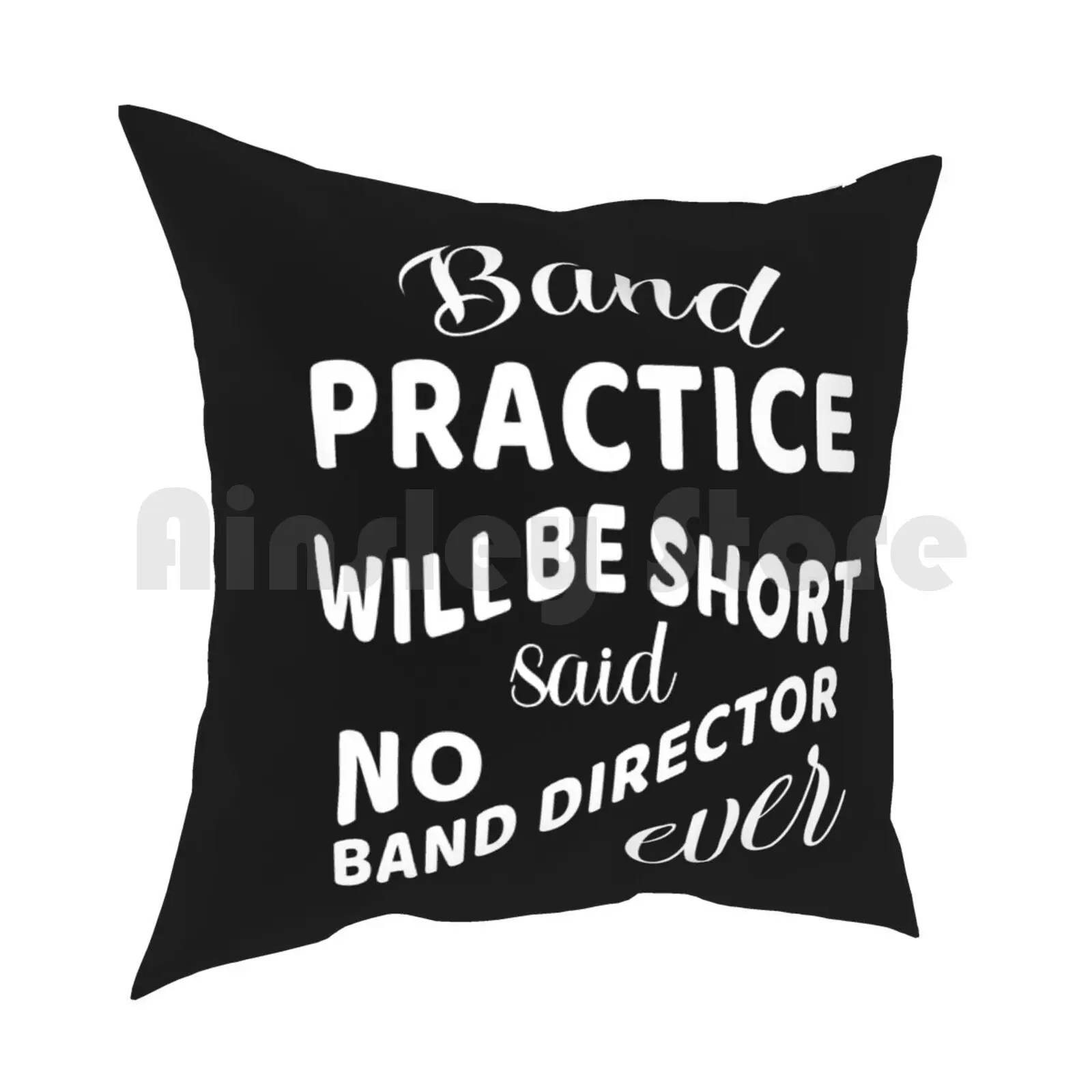 Band Practice Band Director Marching Band Gift Pillow Case Printed Home Soft DIY Pillow cover Music Director Music Teacher