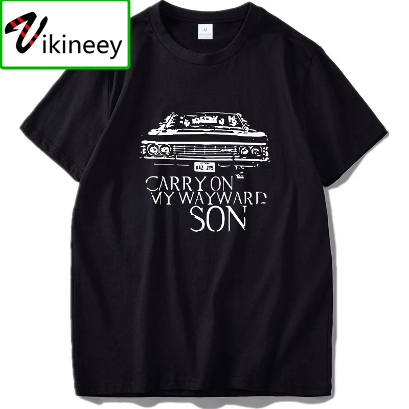 Supernatural TV Series T Shirt Carry On My Wayward Son Songs TShirt EU Size 100% Cotton High Quality Tee Tops