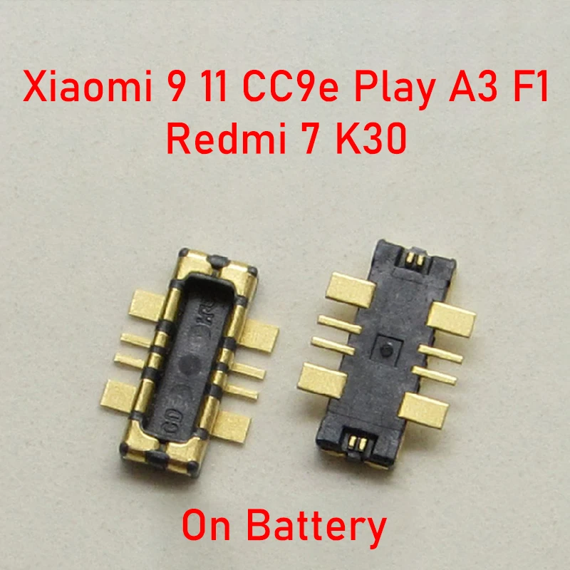 5PCS Inner Battery FPC Connector Clip Contact For XiaoMi Mi 9 11 CC9e Play A3 F1 9t Pro Redmi 7 K30 Note7 Pro Note8 K20Pro K20