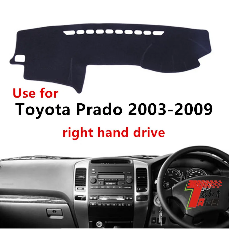 

TAIJS Factory Sport Classic Polyester Fibre Car Dashboard Cover For TOYOTA Prado 2003-2009 Right hand drive