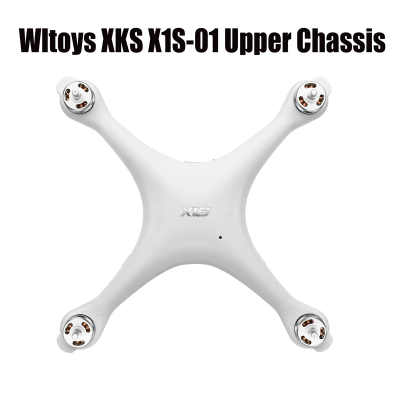 WLtoys XKS X1 X1S RC Drone Spare Parts X1S-01 Upper Chassis XKS-02 Bottom Chassis X1S RC Drone Cover Shell Frame