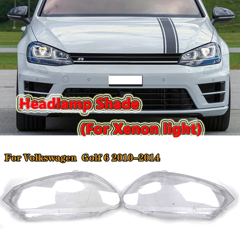 

Rhyming Headlamp Shade Headlight Clear Lens Shell Lampshade Cover Xenon Light Fit For VW Golf 6 MK6 2010-2014 Car Accessories