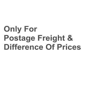 only for 0.1 Postage Freight Difference and Prices Additional for the Order