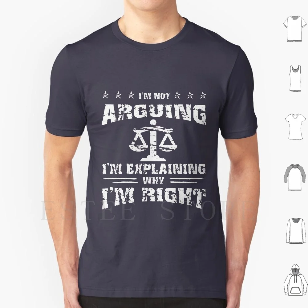 Répondrez-je ne discutez pas, je suis raison t-shirt bricolage grande taille 100% coton avocat litigateur idées chancelier loi processus ferme