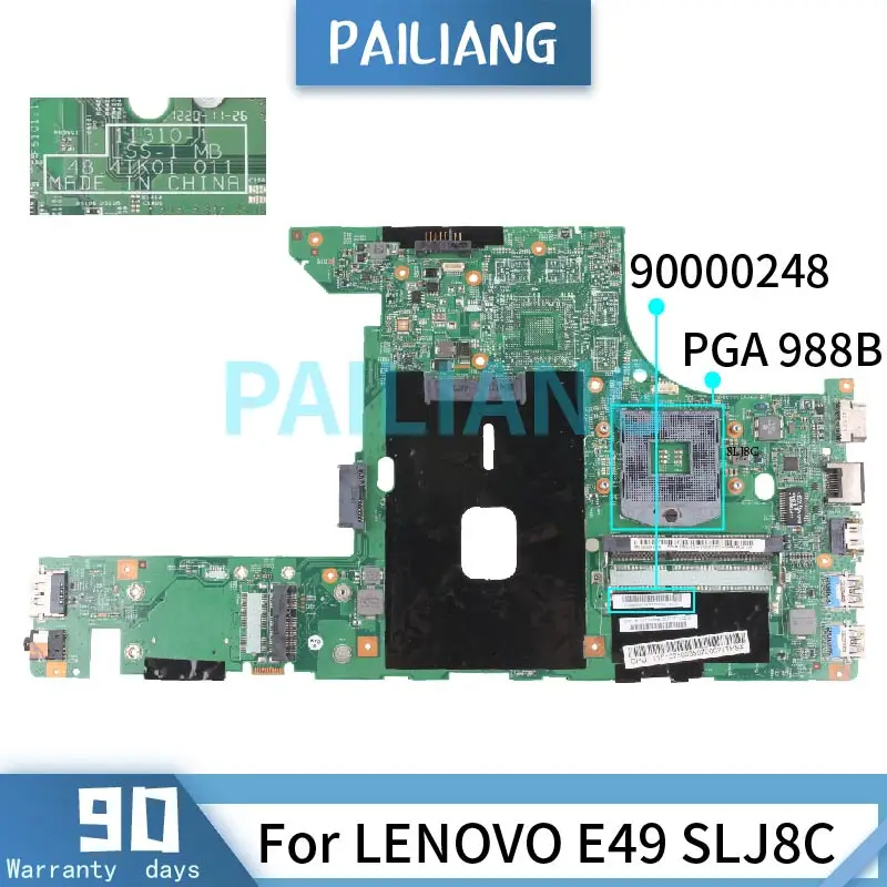 

PAILIANG Laptop motherboard For LENOVO E49 SLJ8C Mainboard 11310-1 90000248 DDR3 tesed