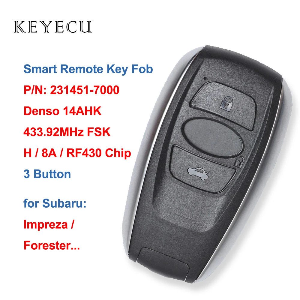 

Keyecu Smart Remote Car Key Fob 3 Buttons 433.92MHz FSK H/8A/RF430 Chip For Subaru Forester Legacy Impreza XV BRZ 231451-7000