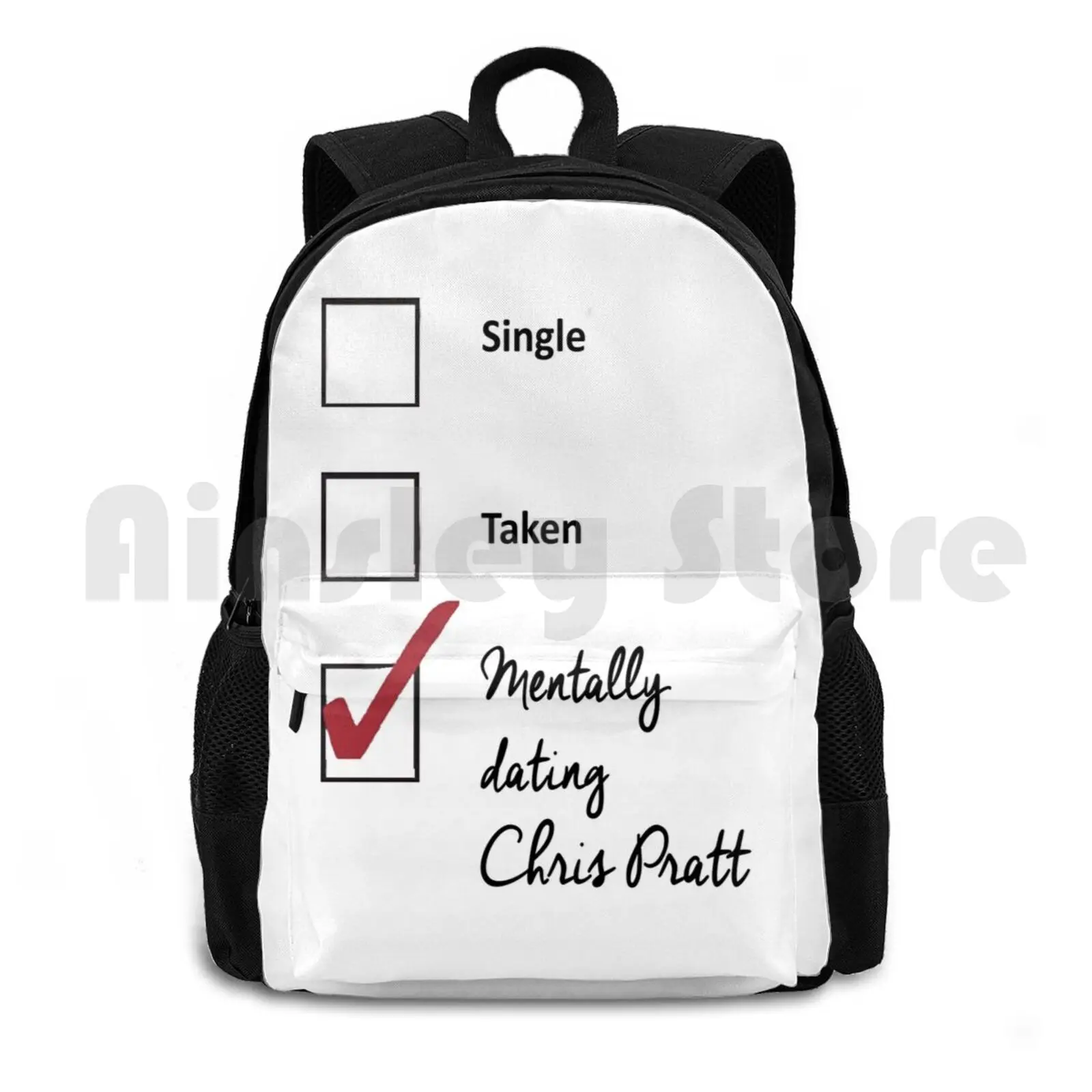 Chris Pratt-Single , Taken , Mentally Dating... Outdoor Hiking Backpack Waterproof Camping Travel Single Taken Mentally Dating