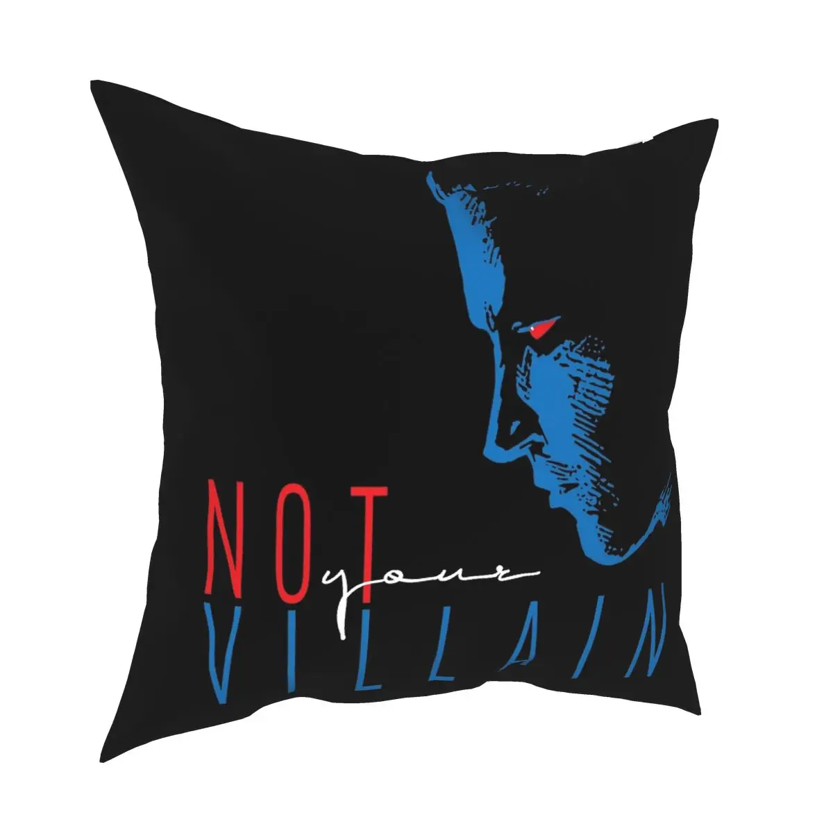 Not Your Villain Pillowcase Polyester Printed Decor Pillow Case for Bed Cushion Cover Wholesale 18