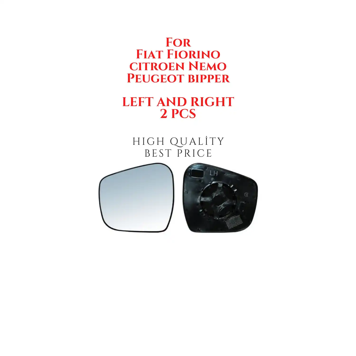 MIRROR GLASS LEFT RESISTANT (HEATED) FOR FIAT FIORINO FOR CITROEN NEMO FOR PEUGEOT BIPPER 2007 2020 7176539071765389