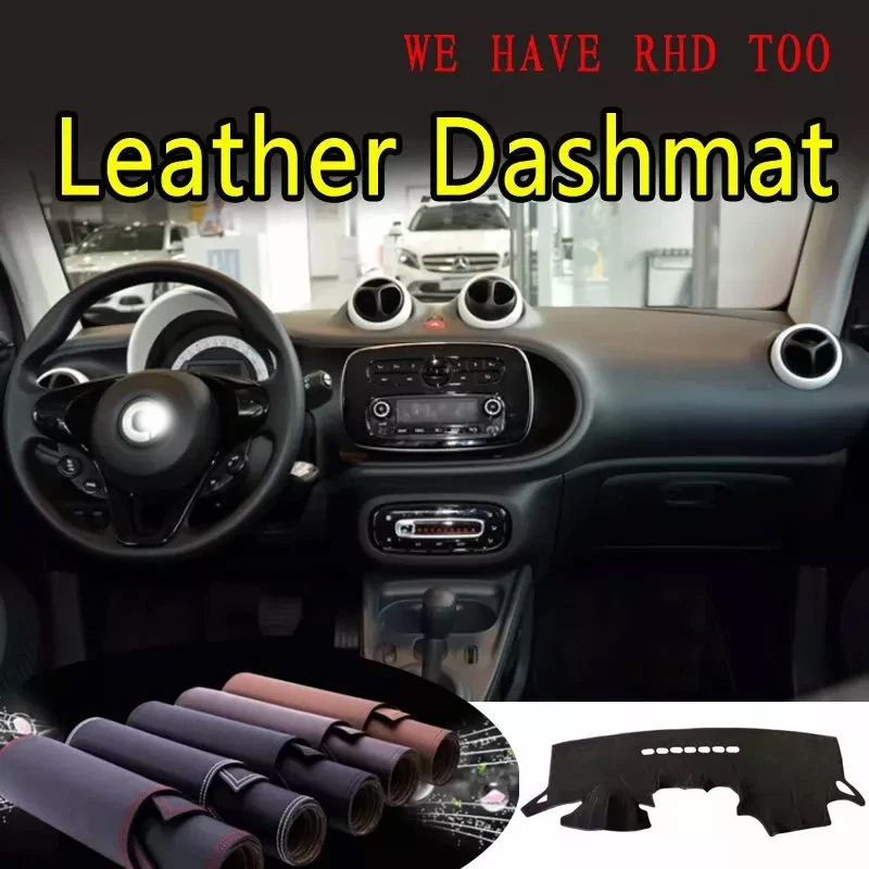 

For Smart Fortwo Forfour C453 A453 2015 - 2025 2016 2017 2018 2019 2020 2021 2022 Leather Dashmat Dashboard Cover Pad Dash Mat