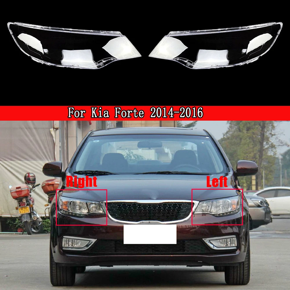 

Car Headlight Lens Replacement Auto Shell Cover For Kia Forte 2014 2015 2016 Car Headlamp Cover Lampshade Lampcover Bright Lamp