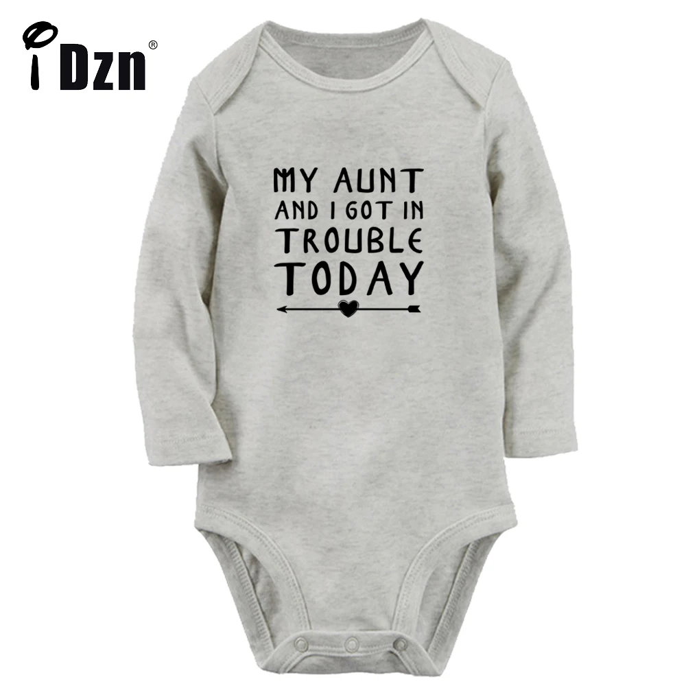 My Aunt And I Got In Trouble Today Fun Printed Baby Boys Rompers Cute Baby Girls Bodysuit Newborn Jumpsuit Long Sleeves Clothes