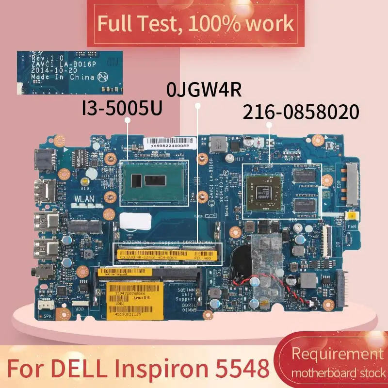 For DELL Inspiron 5548 LA-B016P 0JGW4R SR244 I3-5005U 216-0858020 DDR3L Notebook motherboard Mainboard full test 100% work