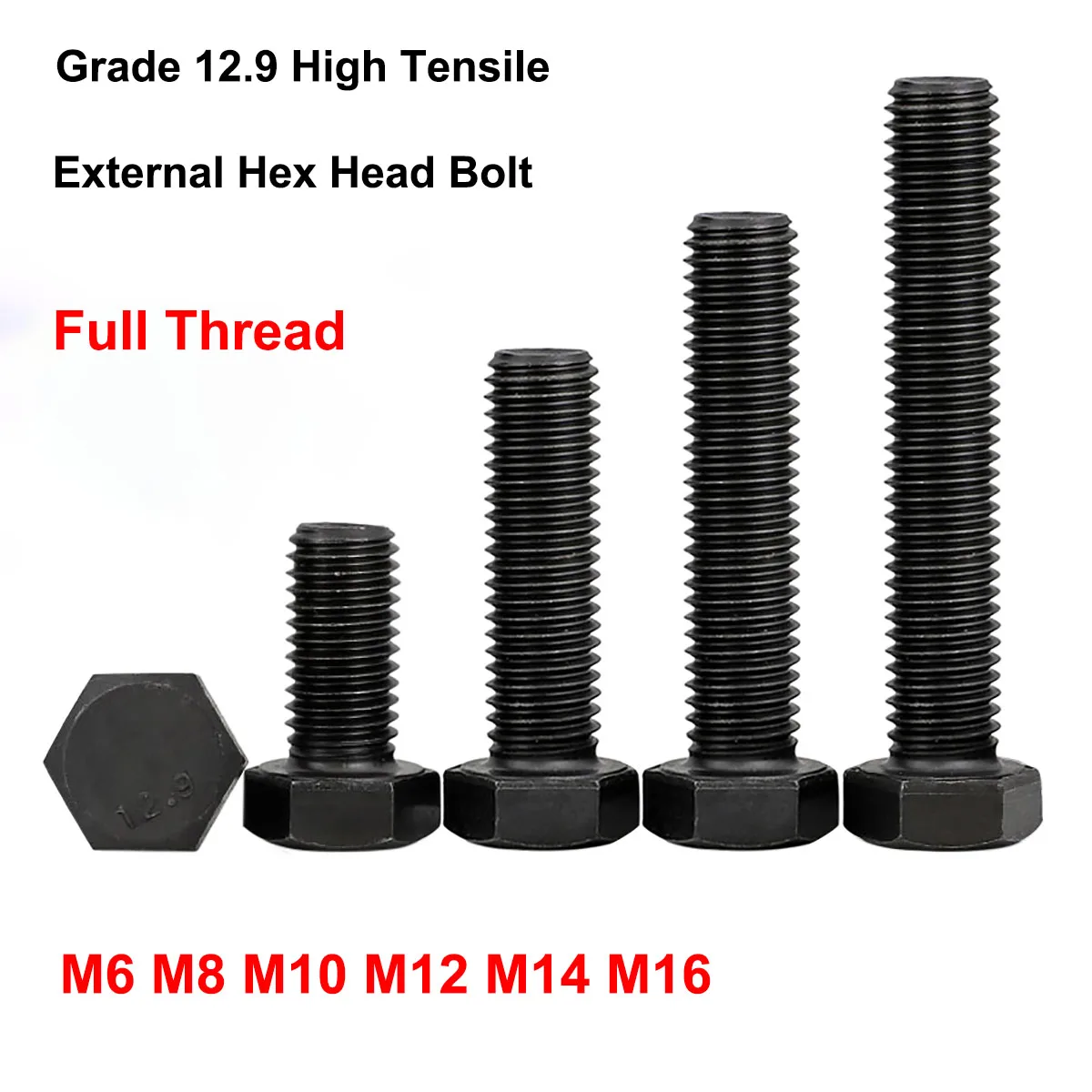 

Full Thread Bolt M6 M8 M10 M12 M14 M16 Metric High Tensile Grade 12.9 External Hex Hexagon Head Cap Screw Bolt DIN933