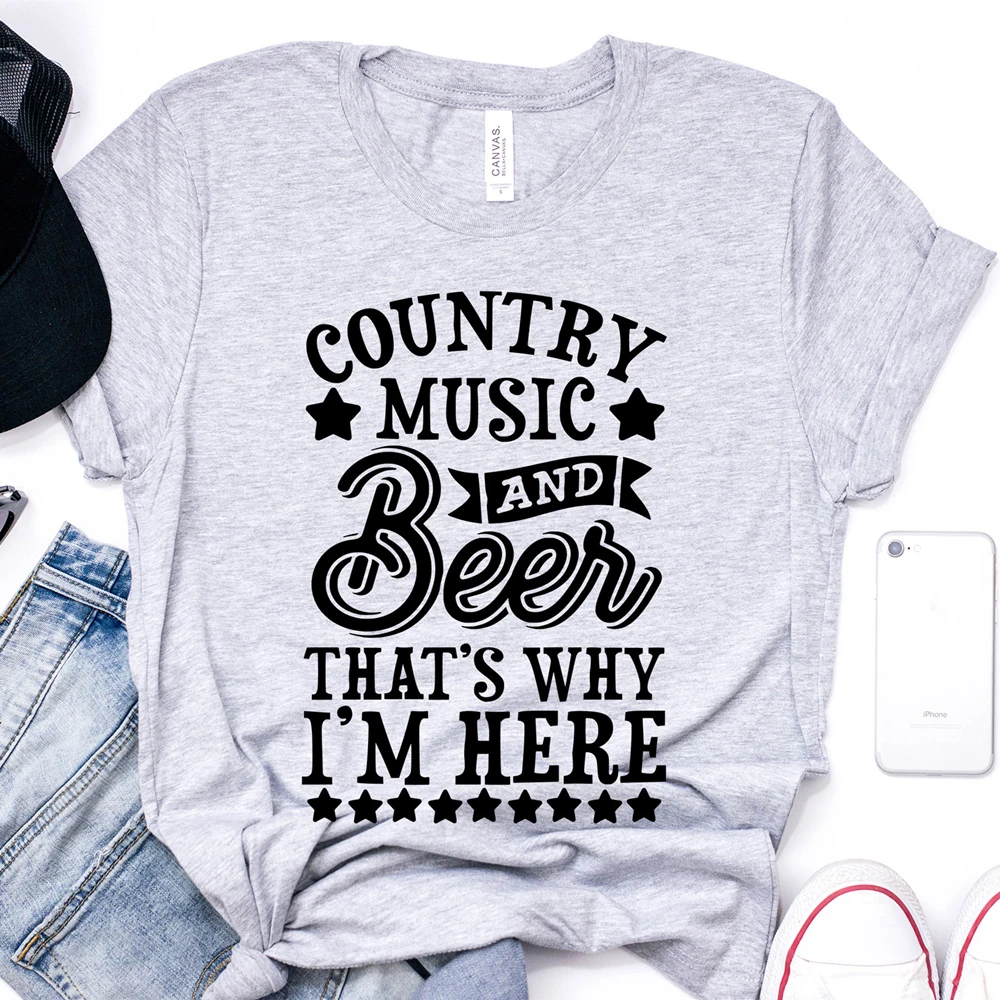 Country Music and Beer That's Why I'm Here T-shirt Funny Country Music shirt Cute Vintage Shirt Unsex Festival Tees Tumblr Tops