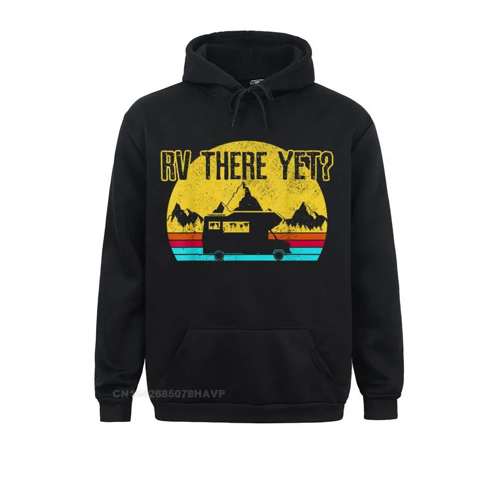 Oversized Men Sweatshirts Long Sleeve Hoodies Clothes RV There YeHoodie Vintage Retro Camping Funny Camper Gift Hoodie